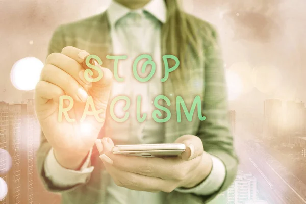 Sinal de texto mostrando Stop Racism. Foto conceitual acabar com o antagonismo dirigido contra alguém de uma raça diferente . — Fotografia de Stock