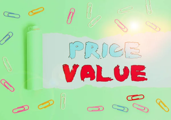 Conceptual hand writing showing Price Value. Business photo showcasing the price of a product based on what customers think or valued.