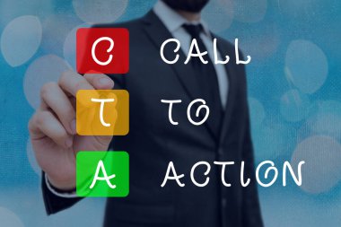Word writing text Cal To Action. Business concept for Calling to do Actions message. Encourage Start of Decision or inspire to do something. Move to advance Successful strategy.