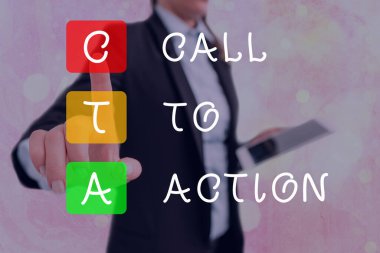 Writing note showing Cal To Action. Business photo showcasing Calling to do Actions message. Encourage Start of Decision or inspire to do something. Move to advance Successful strategy.