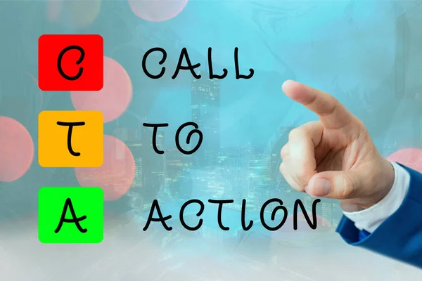 Writing note showing Cal To Action. Business photo showcasing Calling to do Actions message. Encourage Start of Decision or inspire to do something. Move to advance Successful strategy. — Stockfoto