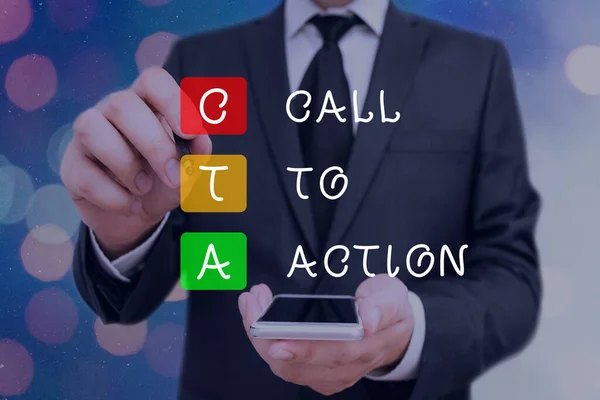 Handwriting text Cal To Action. Concept meaning Calling to do Actions message. Encourage Start of Decision or inspire to do something. Move to advance Successful strategy.