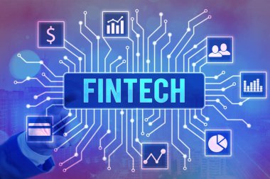 Writing note showing Fintech. Business photo showcasing Financial technology concept. Enabling through Tech and Fin FinTech to build system and concepts without banks..