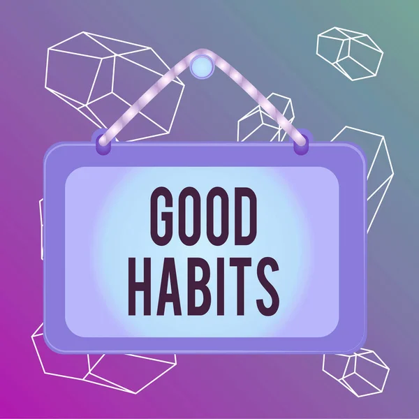 Word writing text Good Habits. Business concept for behaviour that is beneficial to one s is physical or mental health Board fixed nail frame string striped colored background rectangle panel.