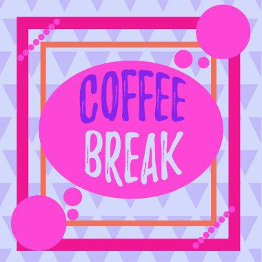 Conceptual hand writing showing Coffee Break. Business photo text short time when you stop working to have a cup of coffee Asymmetrical format pattern object outline multicolor design.