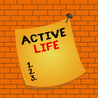Text sign showing Active Life. Conceptual photo way of life that integrates physical activity into your everyday Curved reminder paper memo nailed colorful surface stuck blank pin frame.