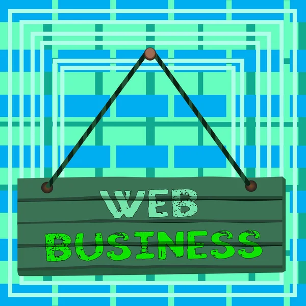 Text sign showing Web Business. Conceptual photo selling online services or products Doing online business Wood plank nail pin string board colorful background wooden panel fixed. — Stok fotoğraf