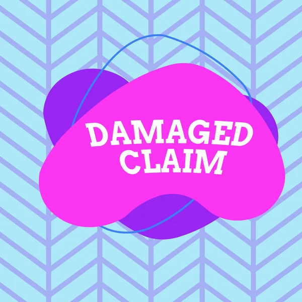 Text sign showing Damages Claim. Conceptual photo Demand upon the insurer for compensation for a damage Asymmetrical uneven shaped format pattern object outline multicolour design. — Stockfoto