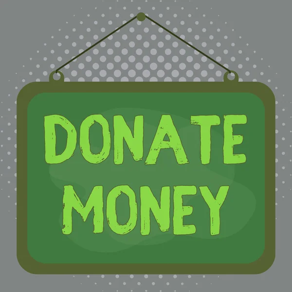 Conceptual hand writing showing Donate Money. Business photo showcasing to give money or goods to help a demonstrating or organization Asymmetrical uneven shaped pattern object multicolour design. — Stockfoto