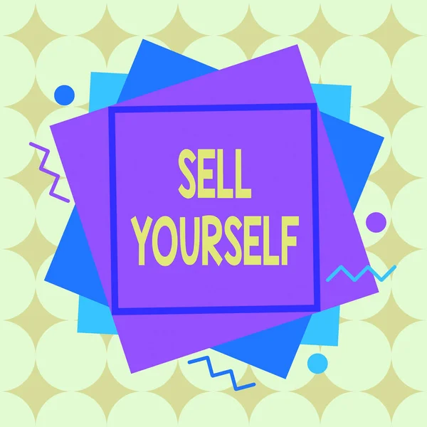 Writing note showing Sell Yourself. Business photo showcasing to make yourself seem impressive or notable to other showing Asymmetrical format pattern object outline multicolor design. — 图库照片