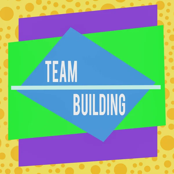 Text sign showing Team Building. Conceptual photo activities designed to increase motivation and cooperation Asymmetrical uneven shaped format pattern object outline multicolour design. — Stock Fotó