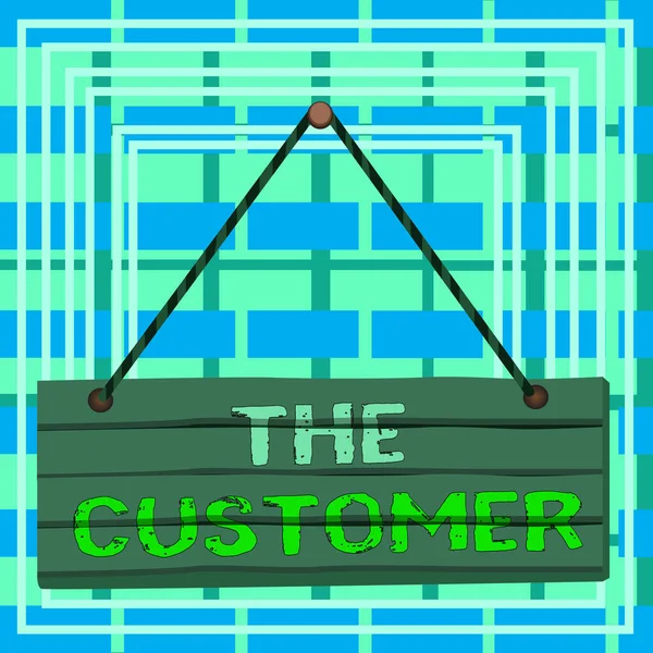 Text sign showing The Customer. Conceptual photo demonstrating or organization that buys goods or services from a store Wood plank nail pin string board colorful background wooden panel fixed. — Stock Photo, Image