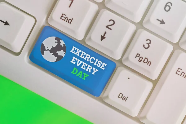 Escrevendo nota mostrando Exercício Todos os dias. Foto de negócios mostrando corpo movimento energeticamente, a fim de ficar em forma e saudável . — Fotografia de Stock