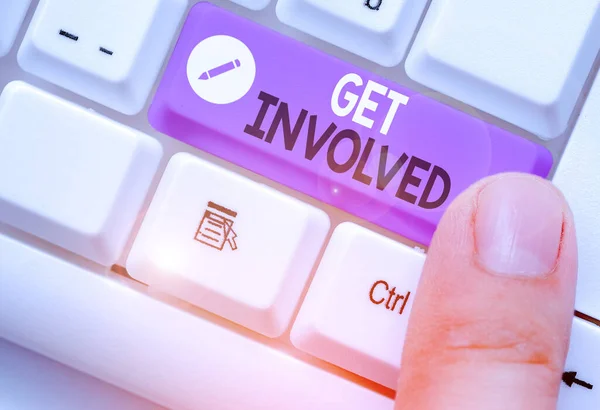 Writing note showing Get Involved. Business photo showcasing Take part in an activity or event To establish an association.