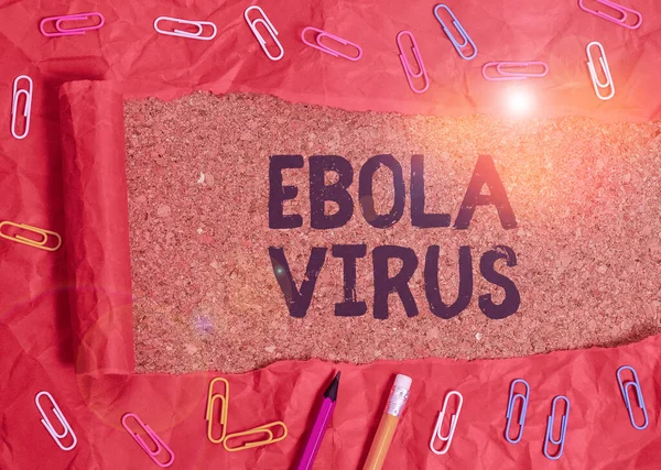Handwriting text Ebola Virus. Concept meaning a viral hemorrhagic fever of humans and other primates.