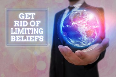 Conceptual hand writing showing Get Rid Of Limiting Beliefs. Business photo text remove negative beliefs and think positively Elements of this image furnished by NASA. clipart