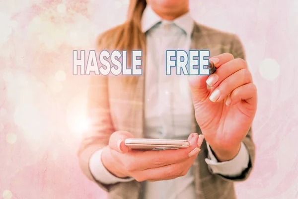 Signo de texto que muestra Hassle Free. Foto conceptual Sin tener que lidiar con una situación o problema difícil . — Foto de Stock