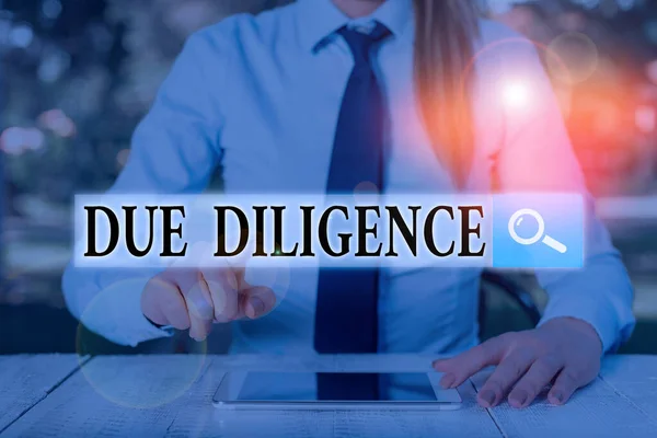 Word writing text Due Diligence. Business concept for Rational steps taken by a demonstrating to avoid committing a tort. — Stock Photo, Image