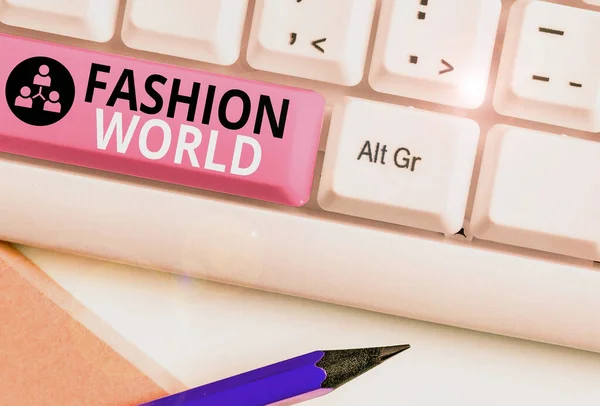 Texto de escritura de palabras Fashion World. Concepto de negocio para el mundo que implica estilos de ropa y apariencia . — Foto de Stock