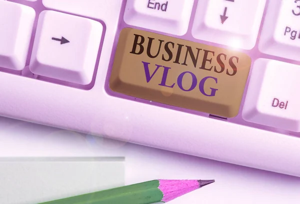 Texto de escritura de palabras Business Vlog. Concepto de negocio para un contenido de vídeo sobre temas relacionados con la empresa . —  Fotos de Stock