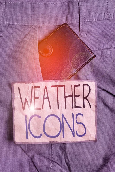 Tekst pisma Weather Icons. Pojęcie oznaczające Wykreślone na wykresie synoptycznym wykorzystywanym do prognozowania pogody Mały portfel wewnątrz spodni męskich przednia kieszeń w pobliżu papieru notacyjnego. — Zdjęcie stockowe