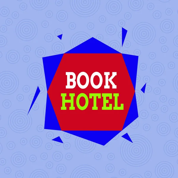 Konceptualne ręczne pisanie z widokiem na Book Hotel. Biznesowe zdjęcie przedstawiające układ można zrobić, aby mieć pokój hotelowy lub zakwaterowanie Asymetryczny format obiektu wzór zarys wielobarwny. — Zdjęcie stockowe