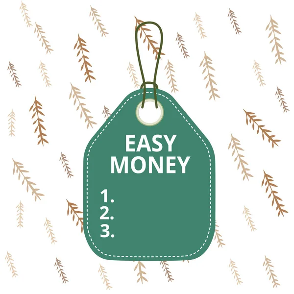 Handwriting text writing Easy Money. Concept meaning money that is easily have and sometimes dishonestly earned Empty tag blank space colorful background label rectangle attached string.