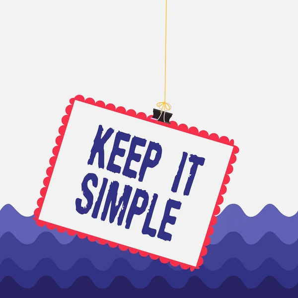 Conceptueel handschrift met Keep It Simple. Zakelijke foto presentatie vragen iets gemakkelijk te begrijpen niet in te veel detail Stempel geplakt bindmiddel clip vierkante kleur frame afgerond tip. — Stockfoto