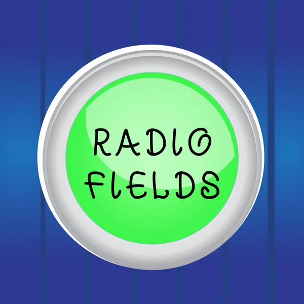 Writing note showing Radio Fields. Business photo showcasing electromagnetic field intensity consisting of an electric Colored sphere switch center background middle round shaped.