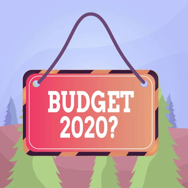 Word writing text Budget 2020 Question. Business concept for estimate of income and expenditure for next year Board attached string color black yellow frame empty blank rectangle shape.