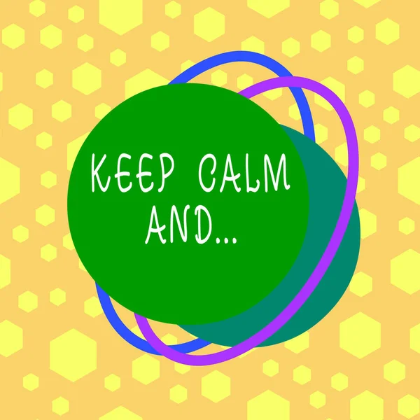 Znak tekstowy pokazujący Keep Calm And. Konceptualny plakat motywacyjny do zdjęć wyprodukowany przez rząd brytyjski Asymetryczny nierównomierny wzór szablonu obiektu zarys wielobarwny. — Zdjęcie stockowe