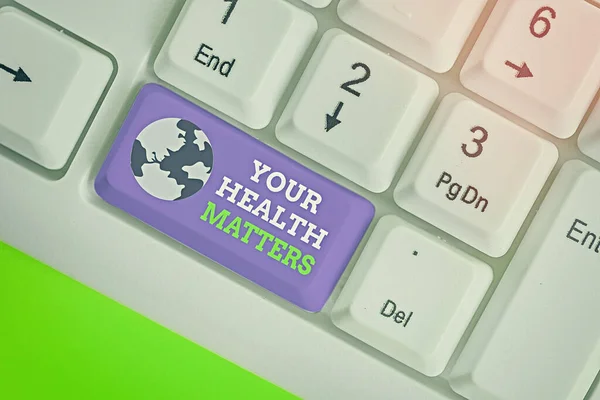 Psaný vzkaz ukazující vaše zdravotní záležitosti. Obchodní fotografie ukazující dobré zdraví je nejdůležitější mimo jiné. — Stock fotografie