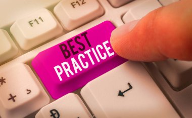 El yazısı metin En İyi Uygulama. Doğru olduğu kabul edilen ticari prosedürler anlamına gelen kavram.