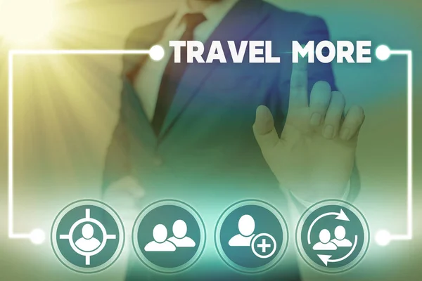 Szövegírás szöveg Travel More. Üzleti koncepció Gyakran utazgatni, különösen távolsági úton. — Stock Fotó