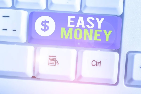 Texto de escritura Easy Money. Concepto que significa dinero que es fácil tener y a veces ganado deshonestamente . — Foto de Stock