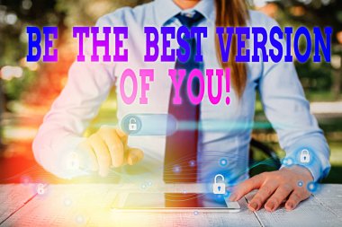 El yazısı, senin en iyi versiyonun ol. Kavram, geliştirmeye başladığın yerden uzaklaşmak anlamına gelir..