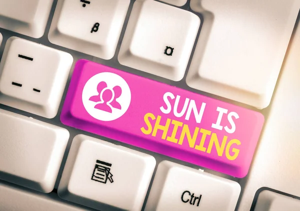 Writing note showing Sun Is Shining. Business photo showcasing it is something spreads warmth, happiness and pleasure. — Stock Photo, Image