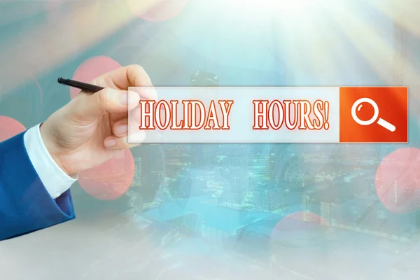 Conceptual hand writing showing Holiday Hours. Business photo text employee receives twice their normal pay for all hours. — Stock Photo, Image