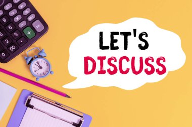 Handwriting text Lets Discuss. Concept meaning asking someone to talk about something with demonstrating or showing Alarm clock wakeup calculator pencil clipboard notepad color background. clipart