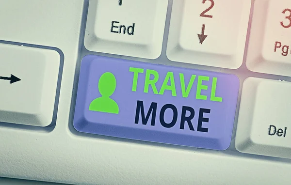 Tekst schrijven Travel More. Business concept voor Om een reis te maken vaak vooral op lange afstand reis. — Stockfoto