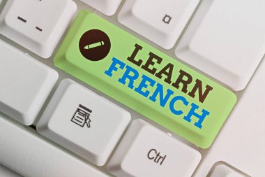 Writing note showing Learn French. Business photo showcasing get knowledge or skill in speaking and writing French language. clipart