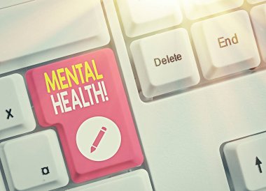 Ruh Sağlığını gösteren bir metin işareti. Kavramsal fotoğraf, psikolojik sağlıklarına ilişkin durumu gösteren.