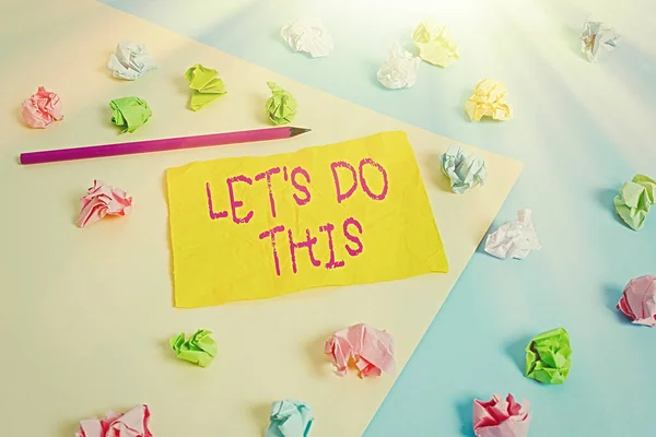 Word writing text Lets Do This. Business concept for the act to agree on doing something or would like to do it Colored crumpled papers empty reminder blue yellow background clothespin. — Stock Photo, Image