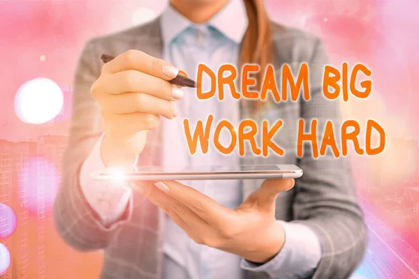 Textskylt som visar Dream Big Work Hard. Konceptuell bild Tro på dig själv och följ drömmar och mål. — Stockfoto