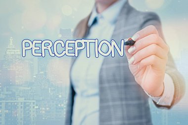 Kelime yazma algısı. Bireyler için iş konsepti onların duyusal izlenimlerini düzenlemek ve yorumlamak.