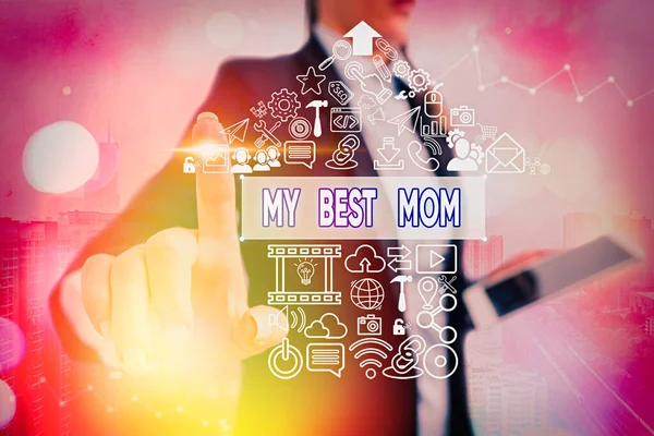 Εννοιολογικό γράψιμο που δείχνει την καλύτερη μαμά μου. Business photo text Εκτίμηση για τη μητέρα σου αγάπη συναισθήματα φιλοφρόνηση. — Φωτογραφία Αρχείου