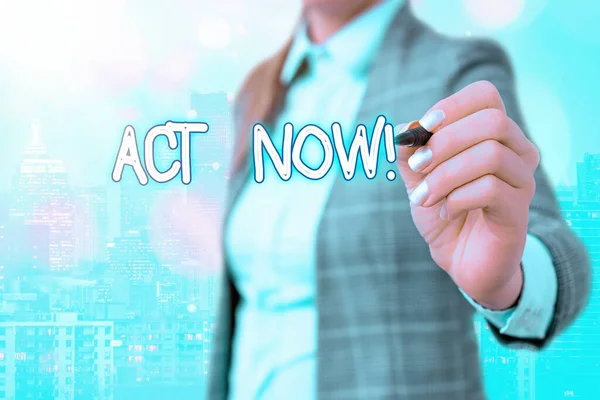 Woordschrijvende tekst Act Now. Zakelijk concept voor het vervullen van de functie of dienen het doel van Ondernemen actie Doe iets. — Stockfoto