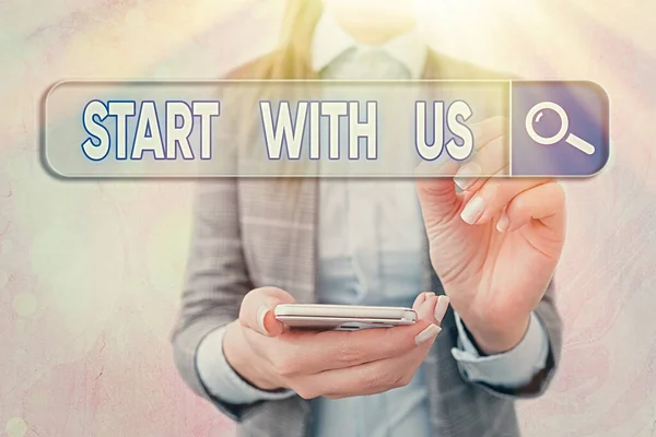 Textskylt som visar Start With Us. Konceptuell foto bjuda in någon att arbeta tillsammans för ett visst jobb eller mål. — Stockfoto