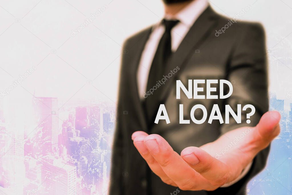 Conceptual hand writing showing Need A Loan Question. Business photo text asking he need money expected paid back with interest.