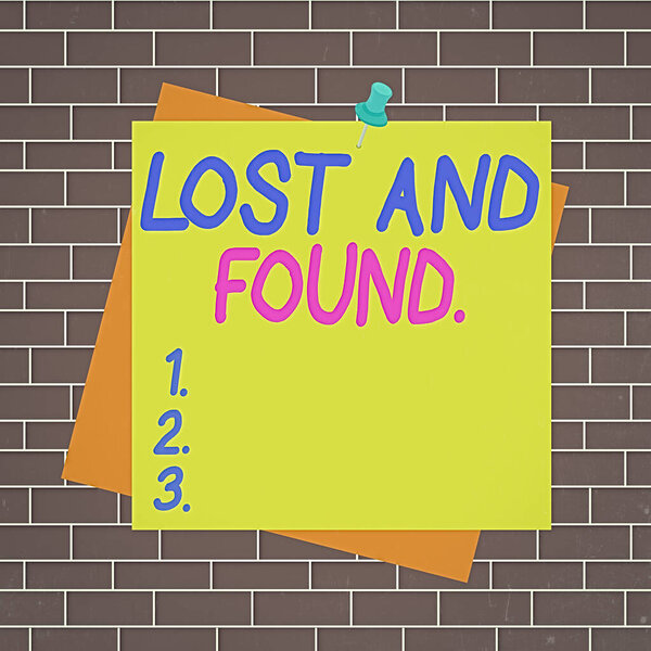 Text sign showing Lost And Found. Conceptual photo a place where lost items are stored until they reclaimed Reminder color background thumbtack tack memo attached office pin square.